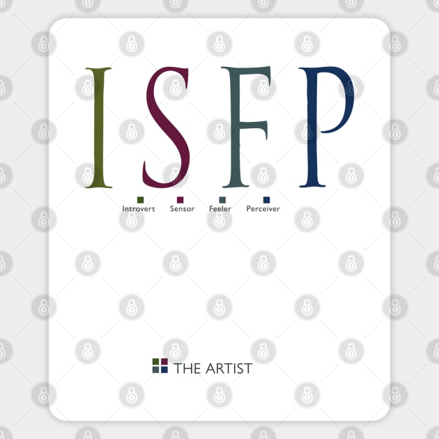 ISFP The Artist, Myers-Briggs Personality Type Magnet by Stonework Design Studio